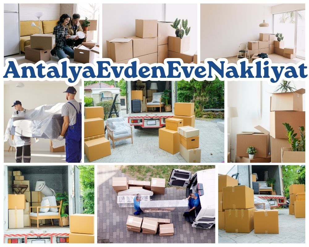 Antalya Kemalpaşa Evden Eve Taşıma